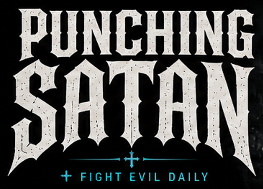 Punching Satan — Fight Evil Daily